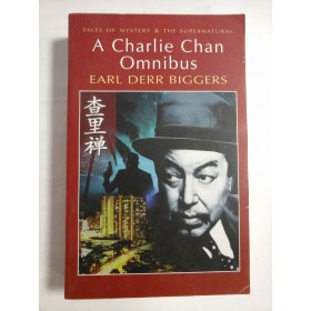  A  CHARLIE  CHAN  OMNIBUS  - EARL  DERR  BIGGERS
